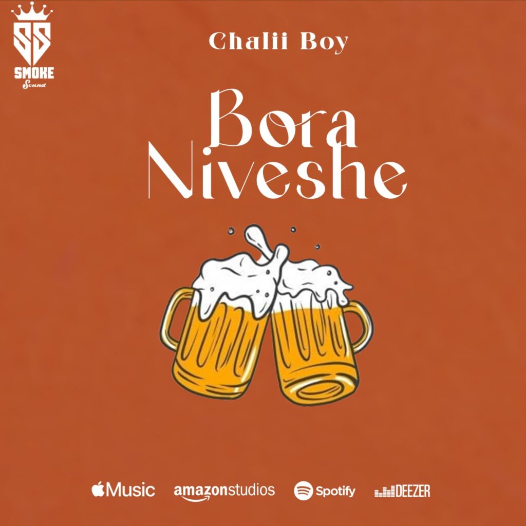 Song of | Chalii Boy – Bora Niveshe