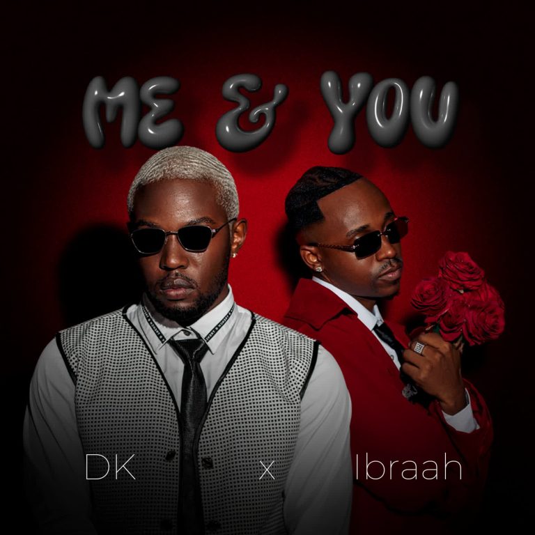 Song of | DK x Ibrah – Me & You