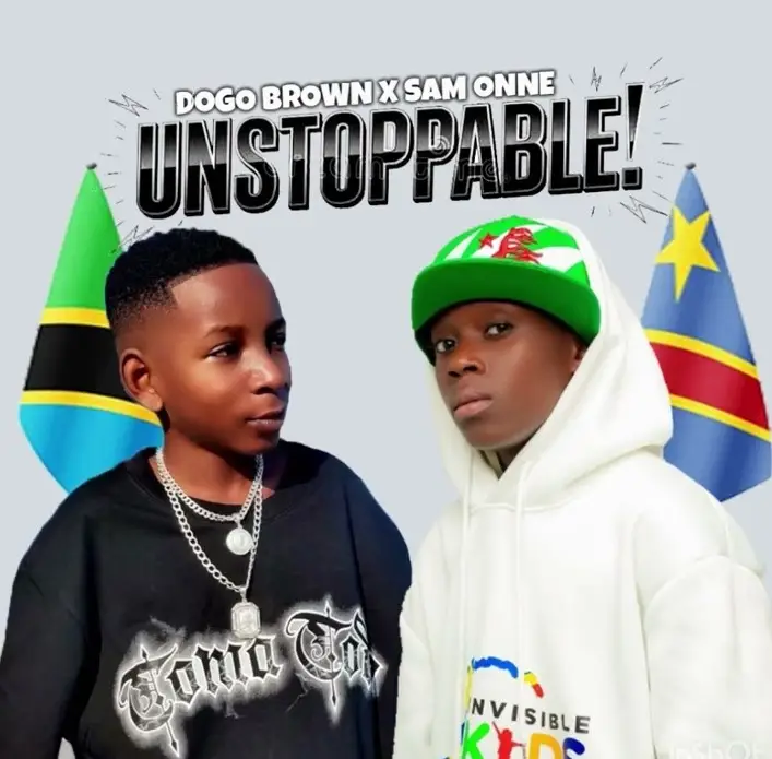 Song of | Dogo Browny ft Som Onne – Unstoppable