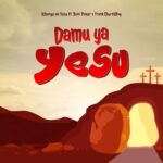 Song of | Kibonge Wa Yesu Ft. Frank Churchboy & Beni Power – Damu Ya Yesu