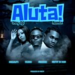 Song of | Masauti Ft. Mbosso X Ssaru X Motif di don – Aluta! (Hey Dj) Remix