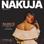 Song of | Namick Ft. McDon & One Incredible – Nakuja