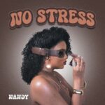Song of | Nandy – No Stress