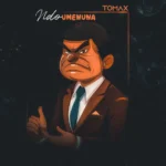 Song of | Tomax – Ndo Umenuna