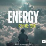Song of | One Six – Energy