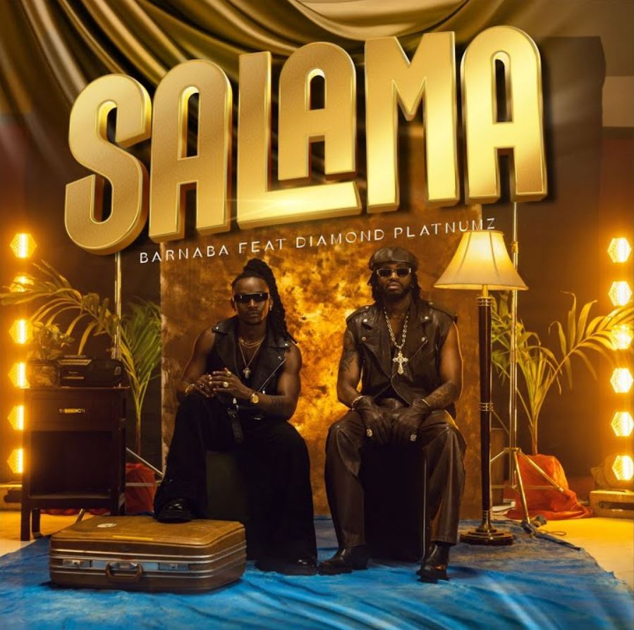 Song of | Barnaba ft Diamond Platnumz – Salama