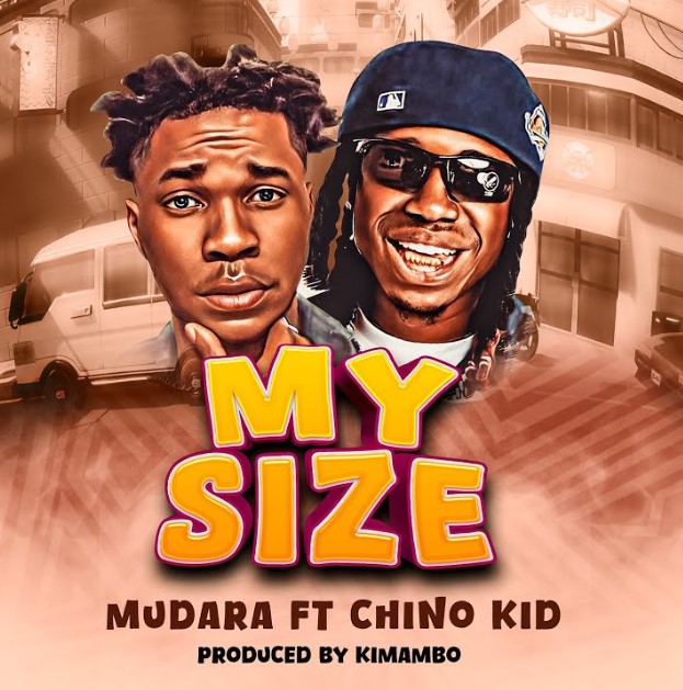 Song of | Chino Kidd X Mudara – My Size