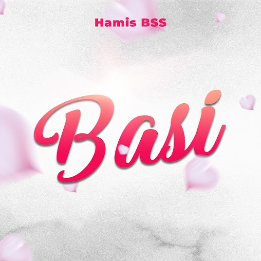Song of | Hamis BSS – Basi