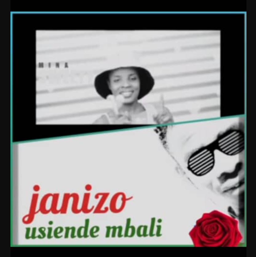 Song of | Janizo tz x Minah – Usiende mbali
