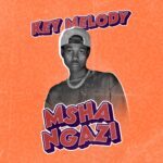 Song of | Key Melody – Mshangazi