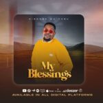 Song of | Kibonge Wa Yesu – My Blessings