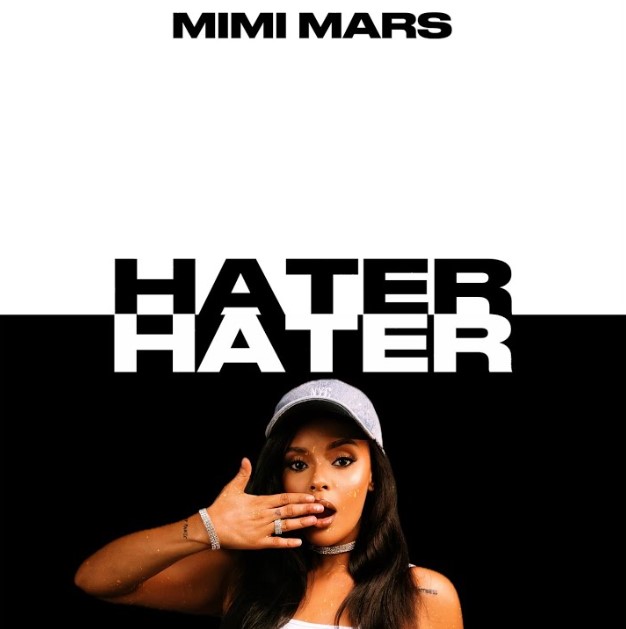 Song of | Mimi Mars – Hater