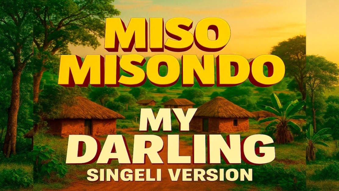 Song of | Misso Misondo – My Darling