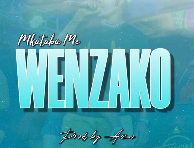 Song of | Mkataba Mc – Wenzako