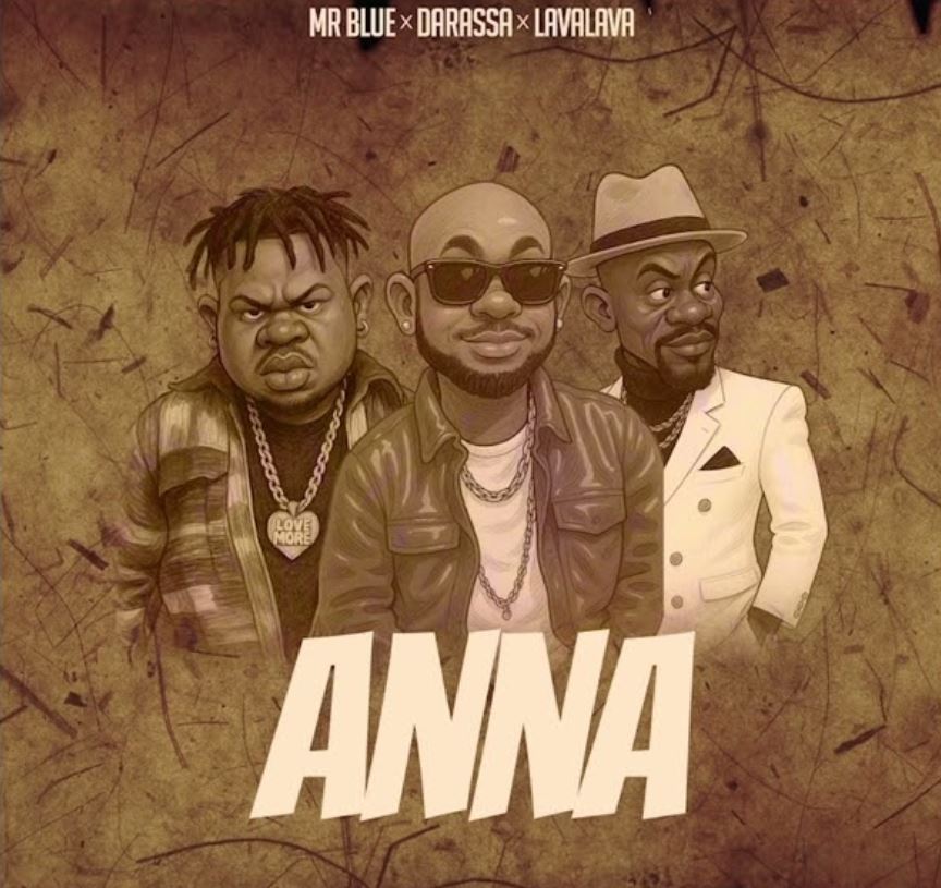 Song of | Mr Blue Ft Lava lava, Darassa – Ana