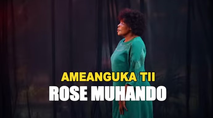Song of | Rose Muhando – Ameanguka Tii