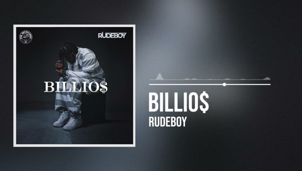 Song of | Rudeboy – Billio$