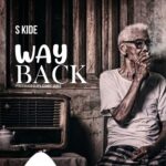 Song of | S Kide – Way Back