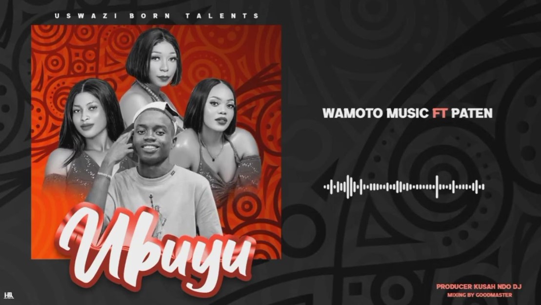 Song of | Wamoto Music Ft Dogo Paten – Ubuyu