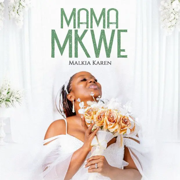 Song of | Malkia Karen – Mama Mkwe